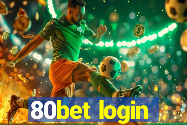 80bet login